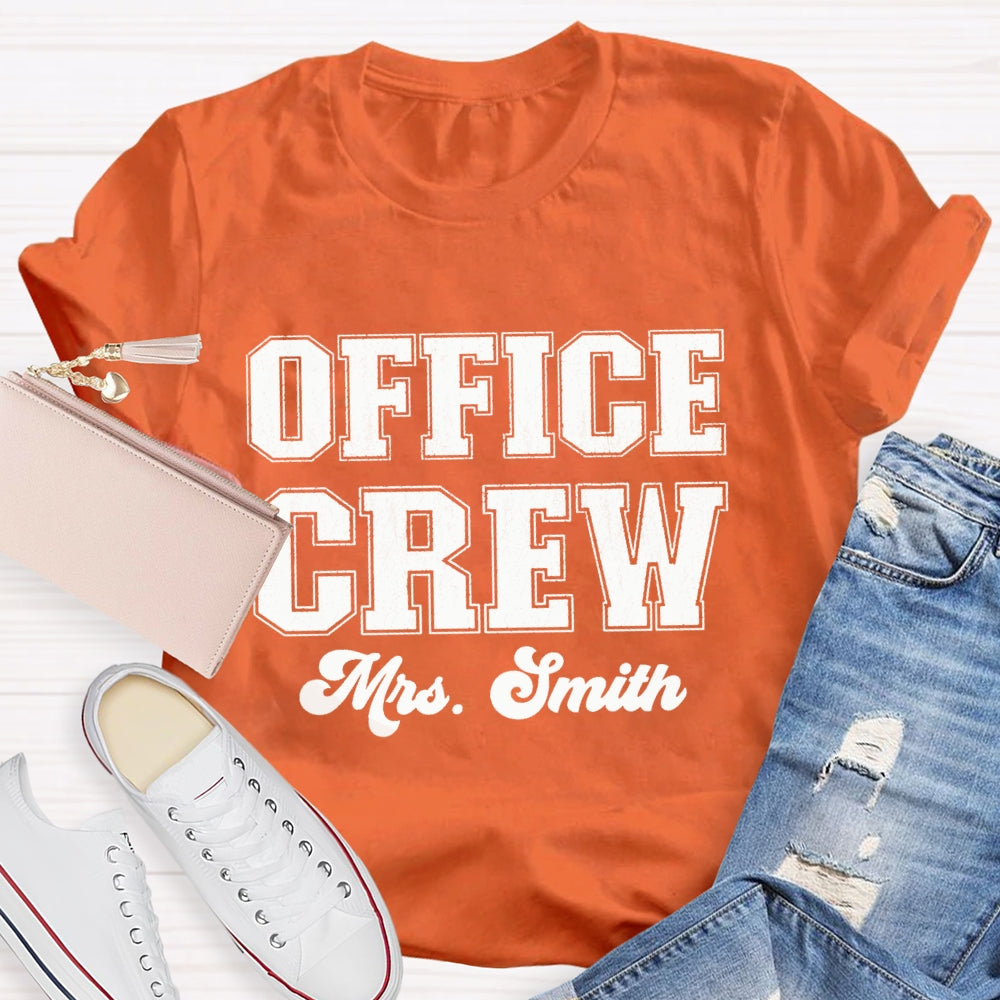 Personalized Name Front Office Crew T-shirt