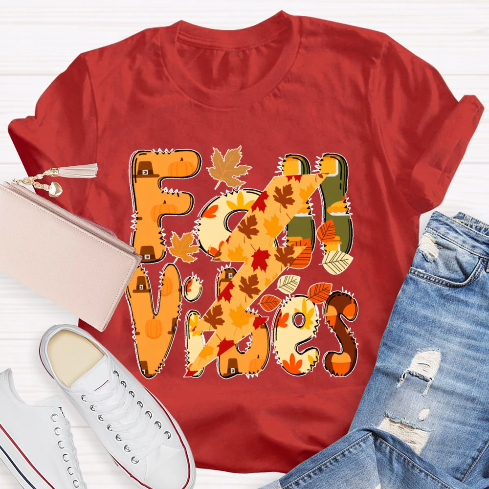 Fall Vibes Letters  Autumn T-shirt
