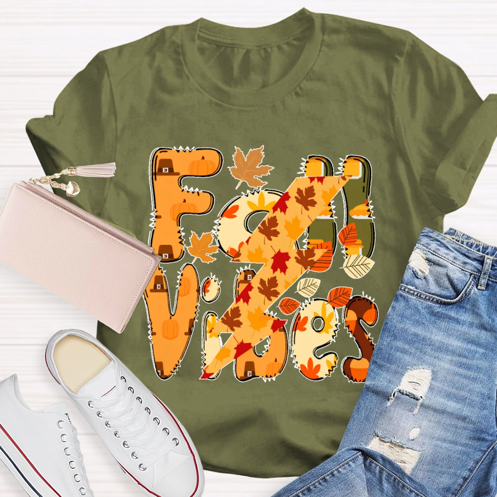 Fall Vibes Letters  Autumn T-shirt