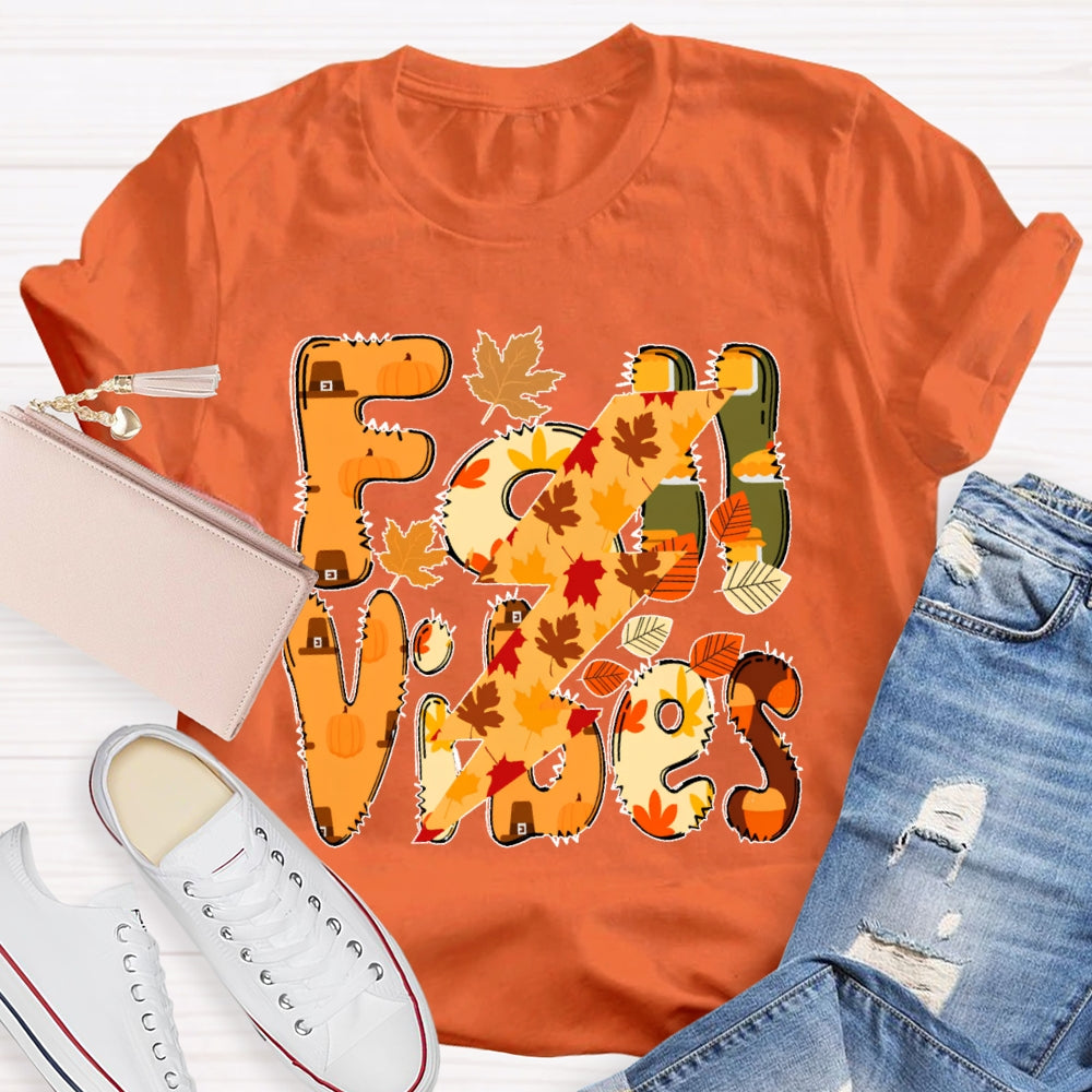 Fall Vibes Letters  Autumn T-shirt