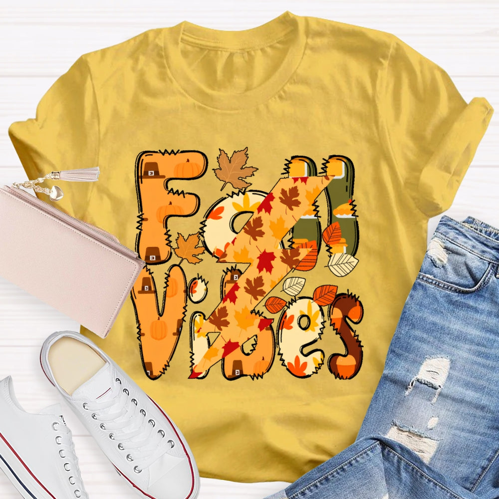 Fall Vibes Letters  Autumn T-shirt