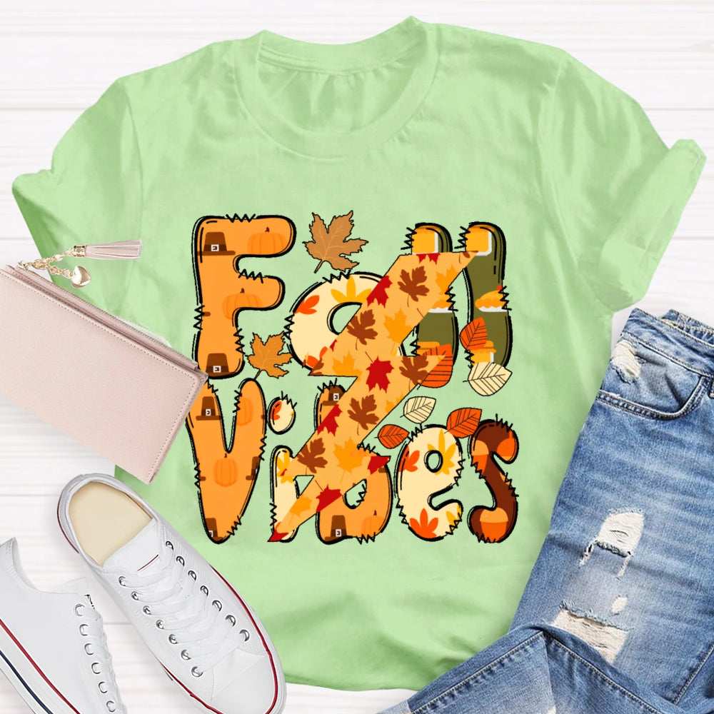 Fall Vibes Letters  Autumn T-shirt