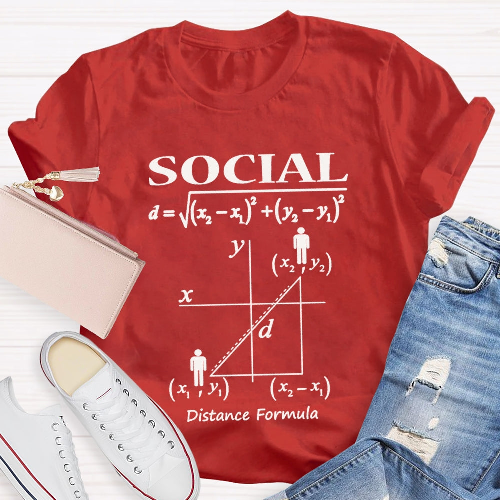 Social Distance Formula Funny Math Teacher T-shirt