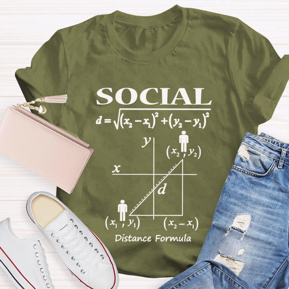 Social Distance Formula Funny Math Teacher T-shirt