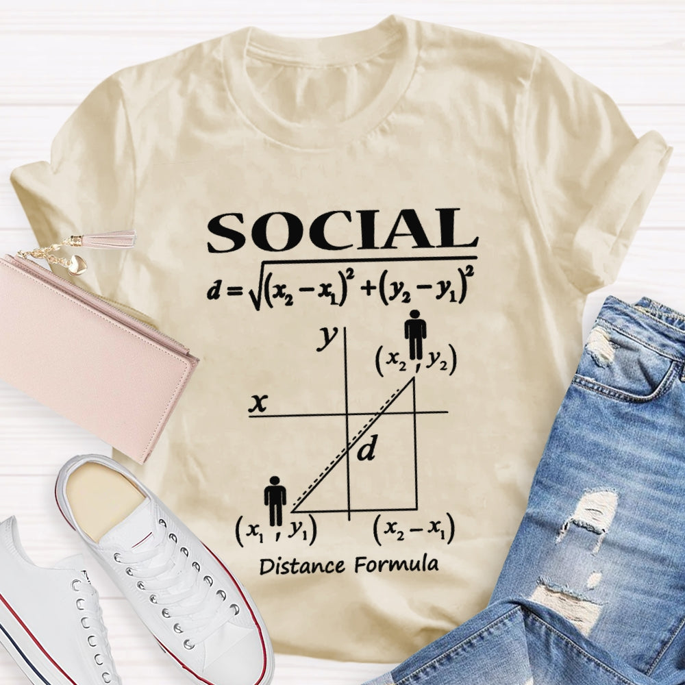 Social Distance Formula Funny Math Teacher T-shirt