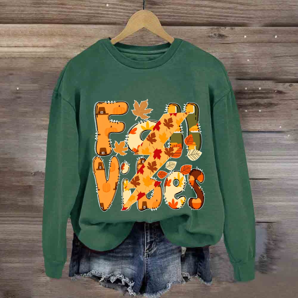 Fall Vibes Letters Autumn  sweatshirt