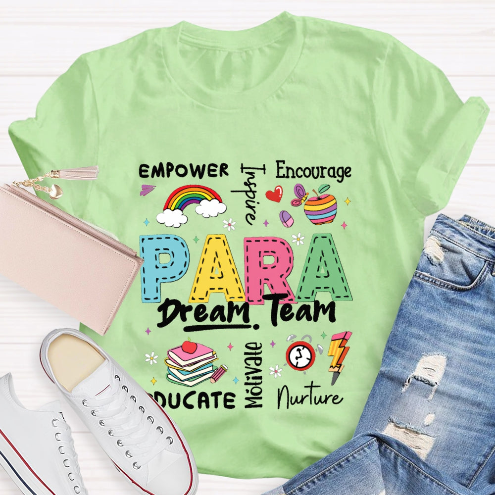 Para Dream Team Empower Encourage Nurte T-shirt