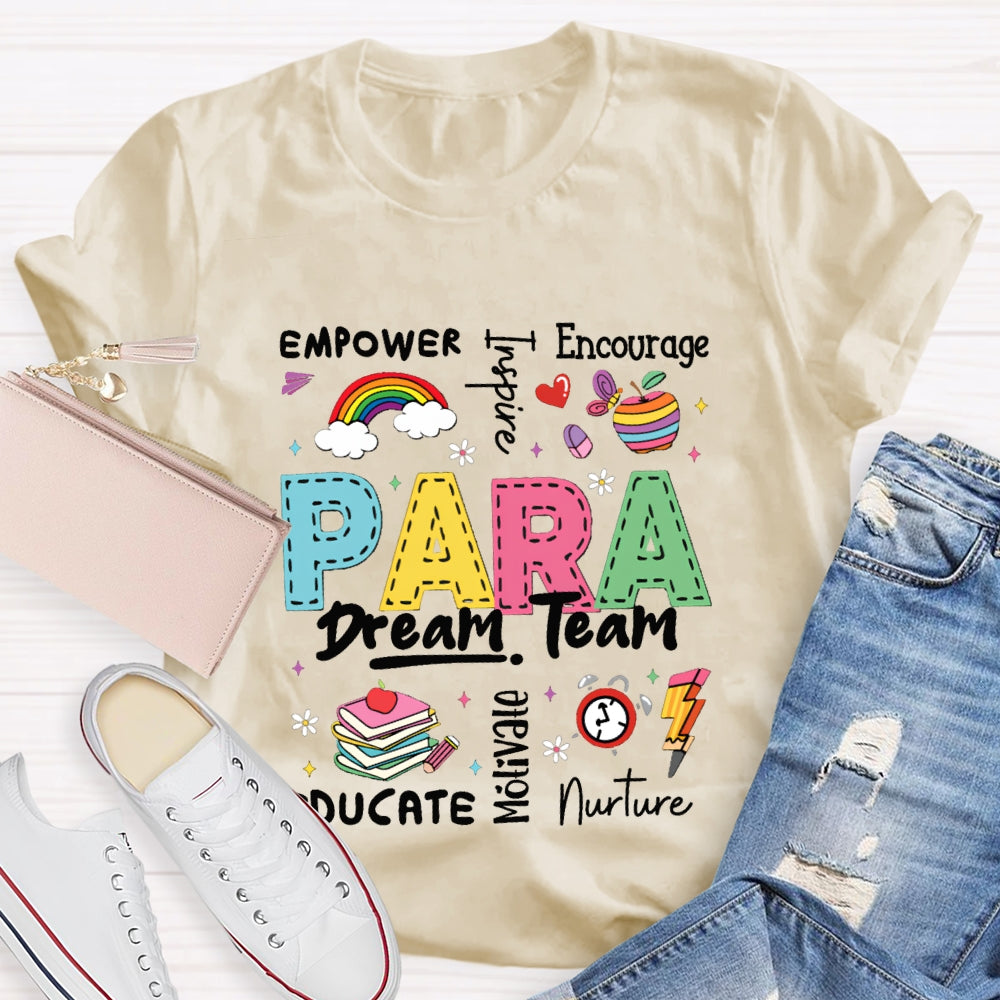 Para Dream Team Empower Encourage Nurte T-shirt