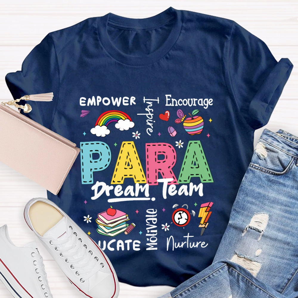 Para Dream Team Empower Encourage Nurte T-shirt