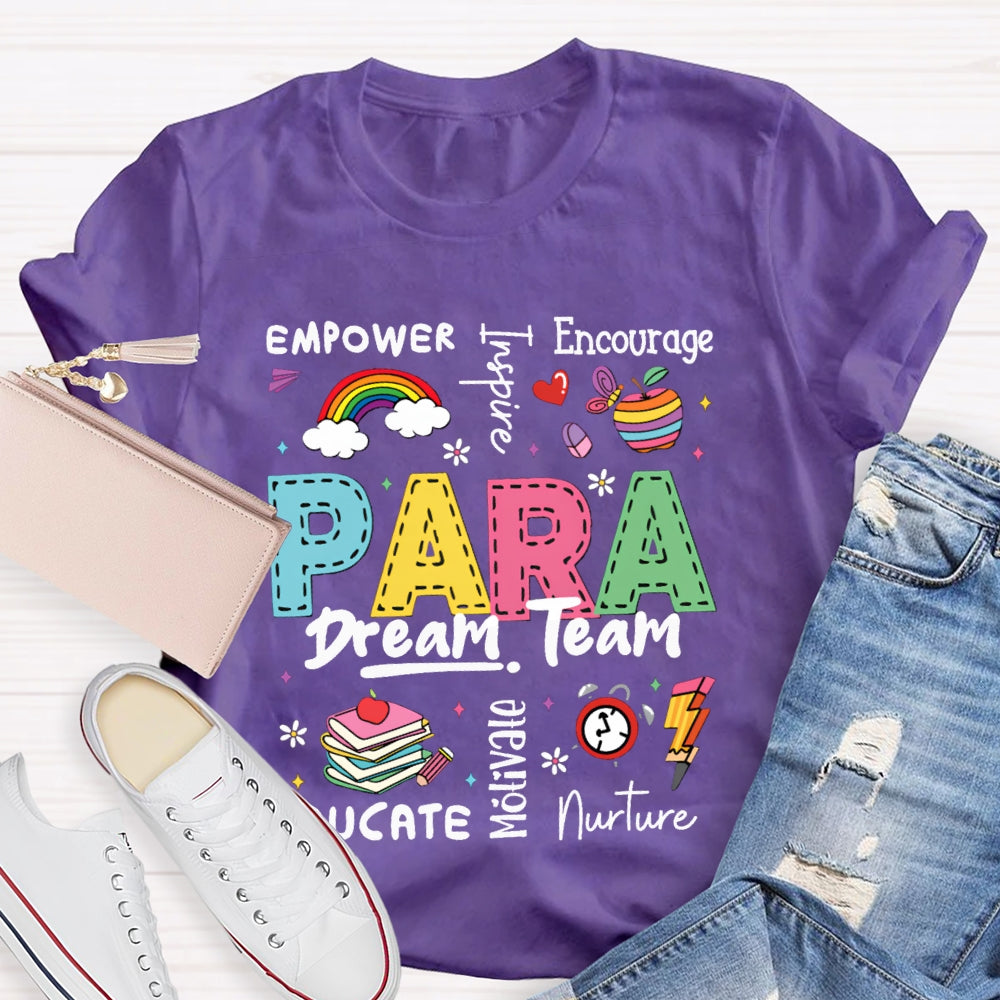 Para Dream Team Empower Encourage Nurte T-shirt