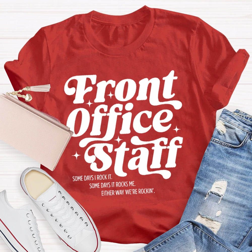 Front Office Staff  Letters T-shirt