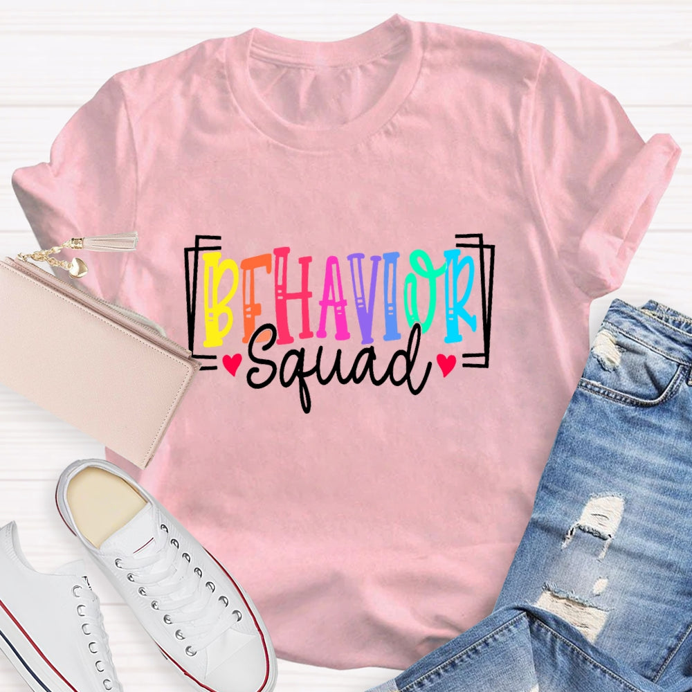 Behavior Squad Sped Teacher T-Shirt