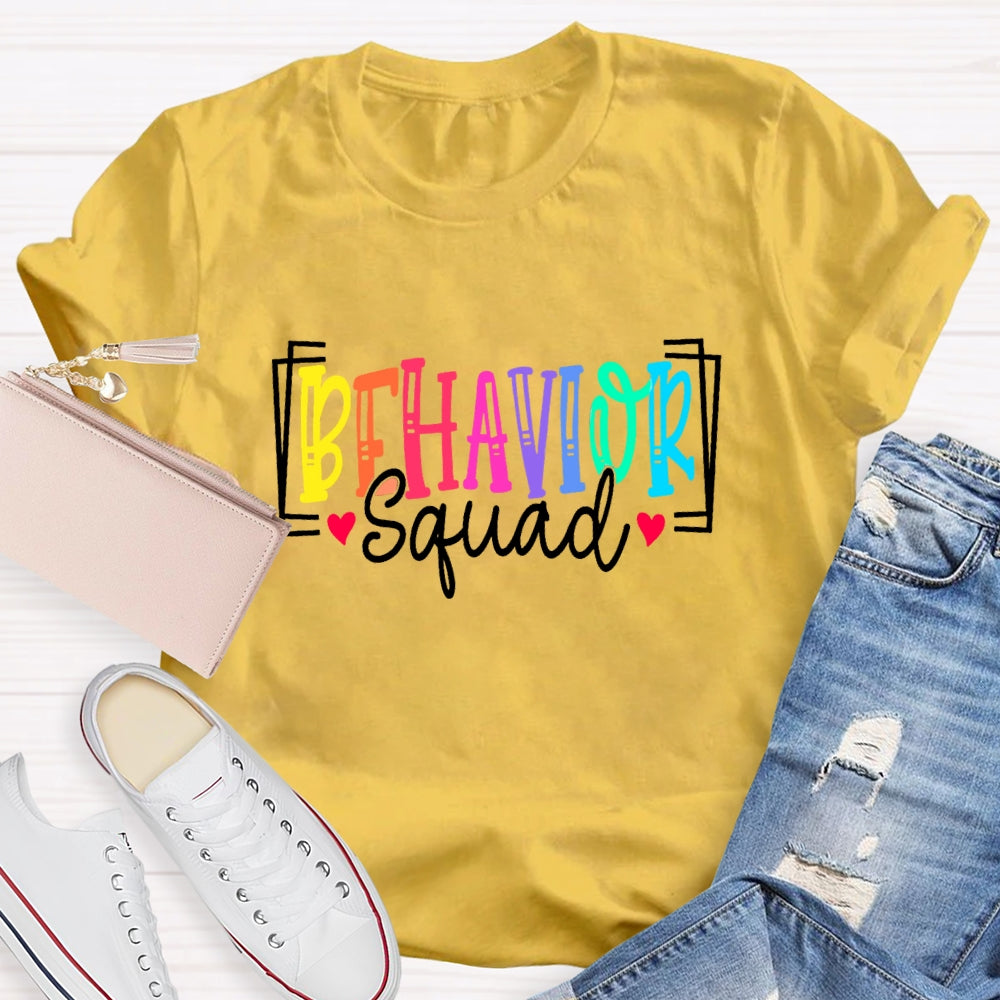 Behavior Squad Sped Teacher T-Shirt