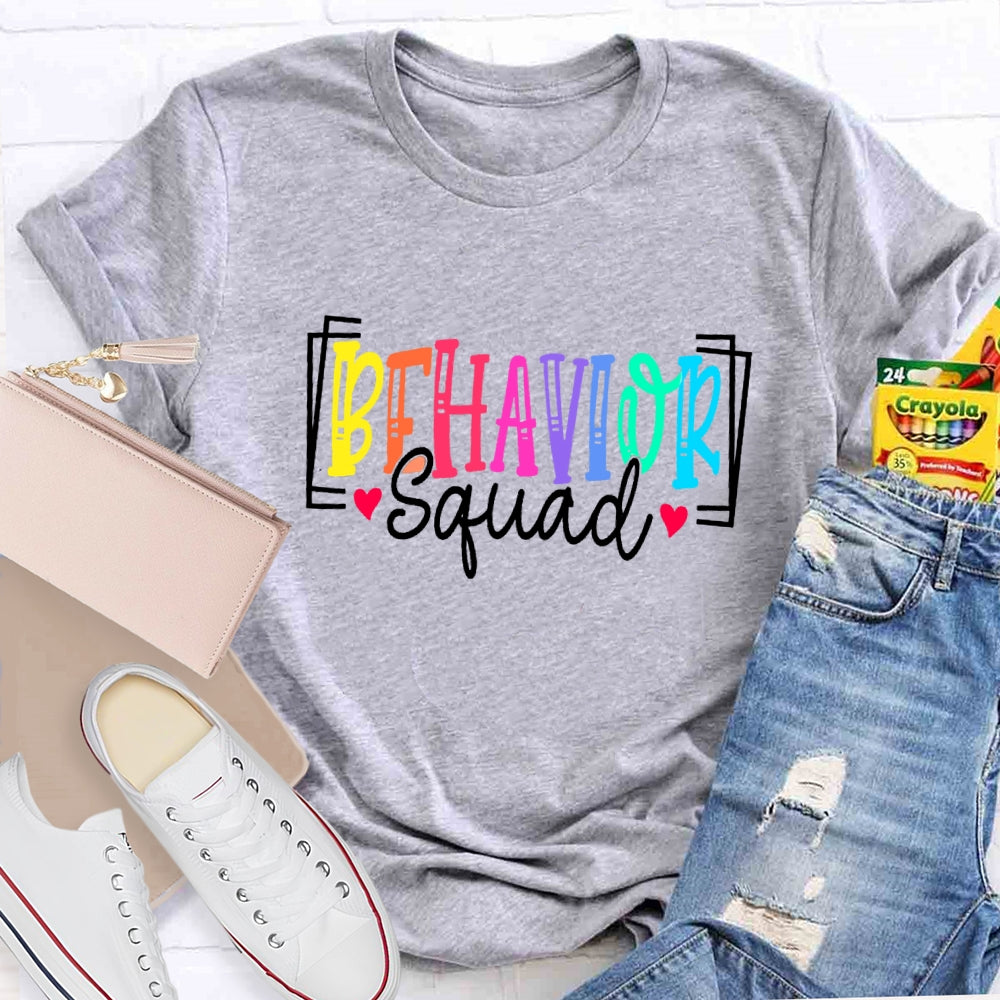 Behavior Squad Sped Teacher T-Shirt