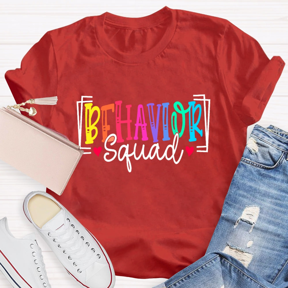 Behavior Squad Sped Teacher T-Shirt