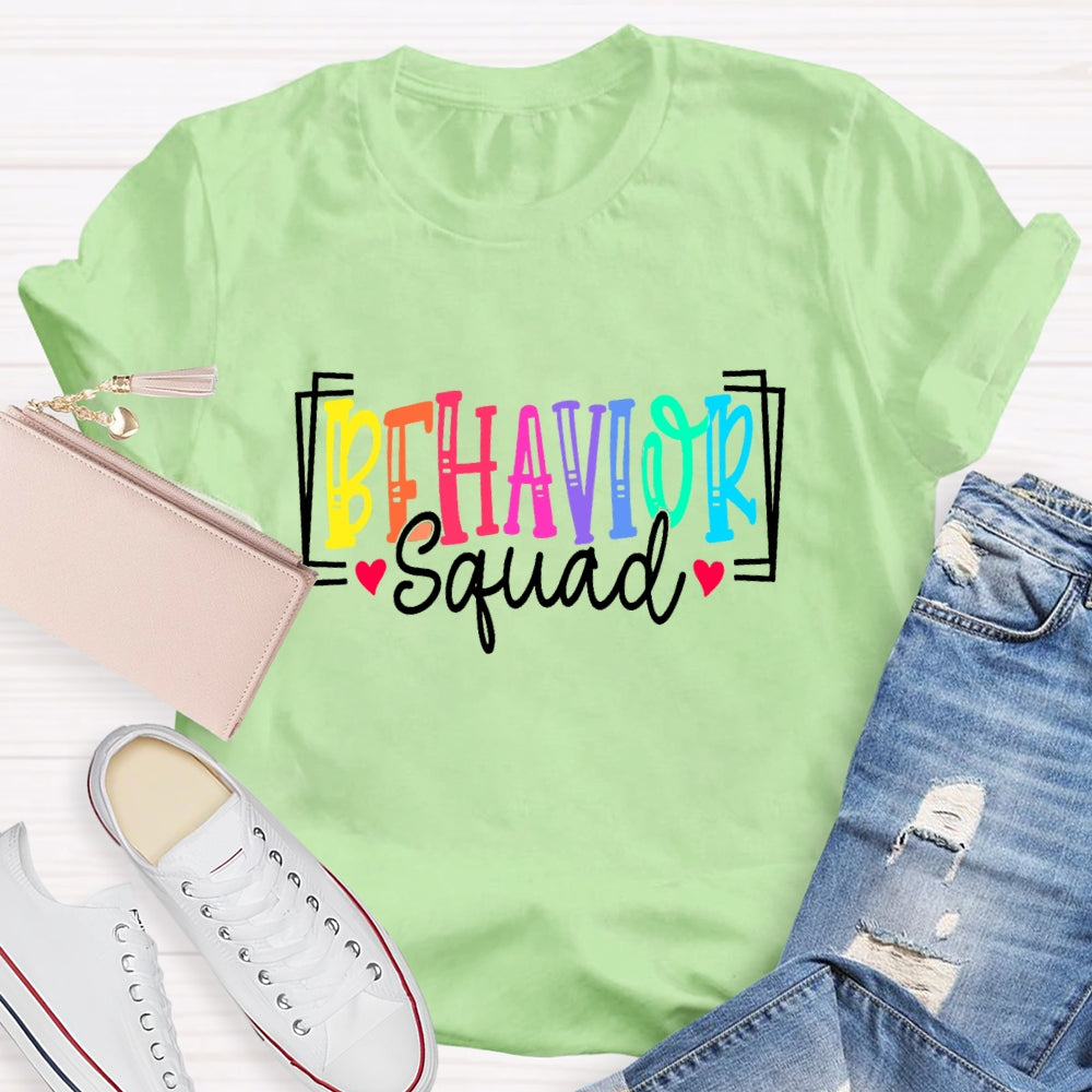 Behavior Squad Sped Teacher T-Shirt