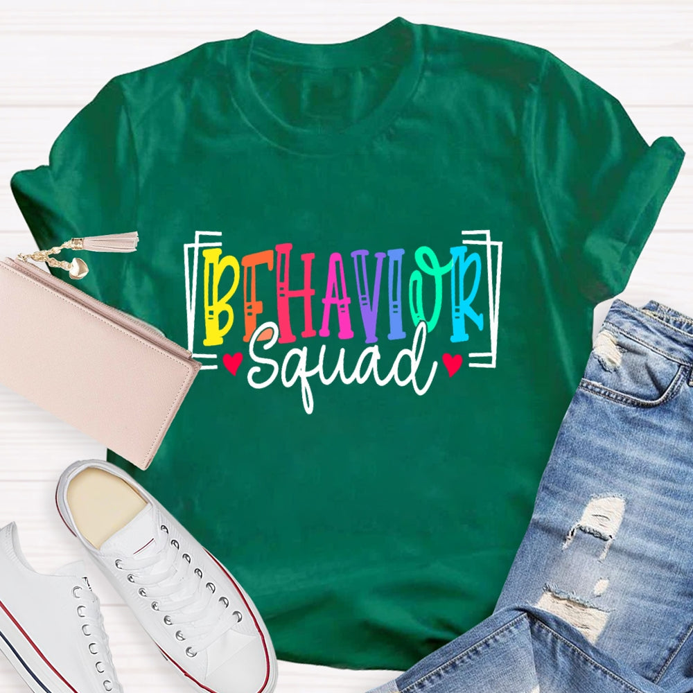 Behavior Squad Sped Teacher T-Shirt