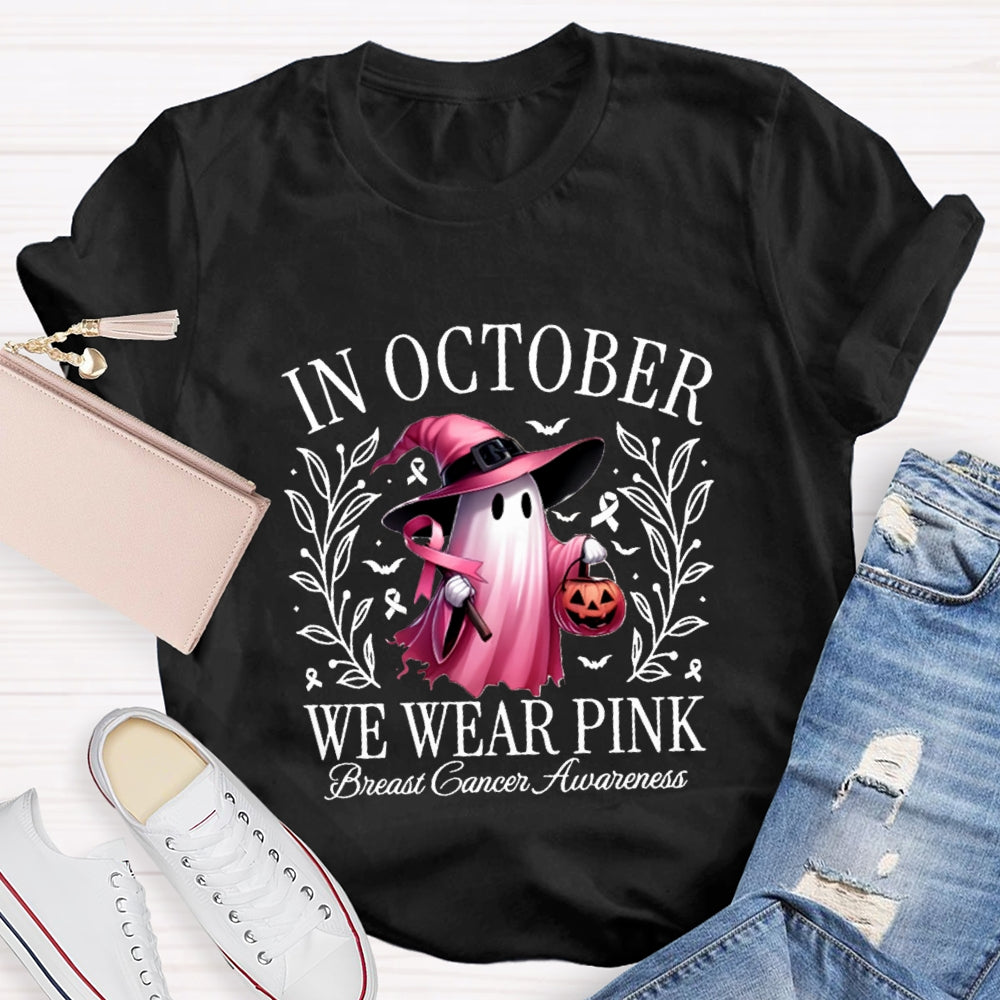 In October We Wear Pink T-shirt