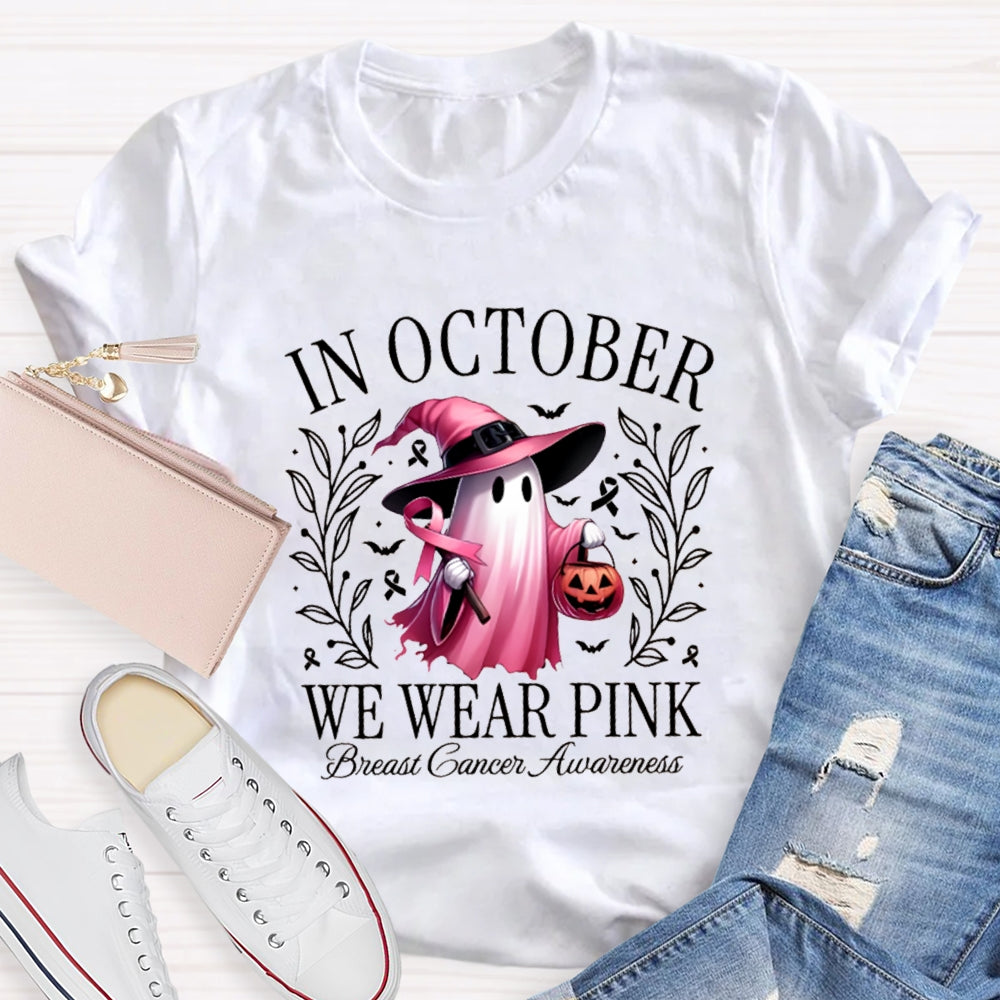In October We Wear Pink T-shirt