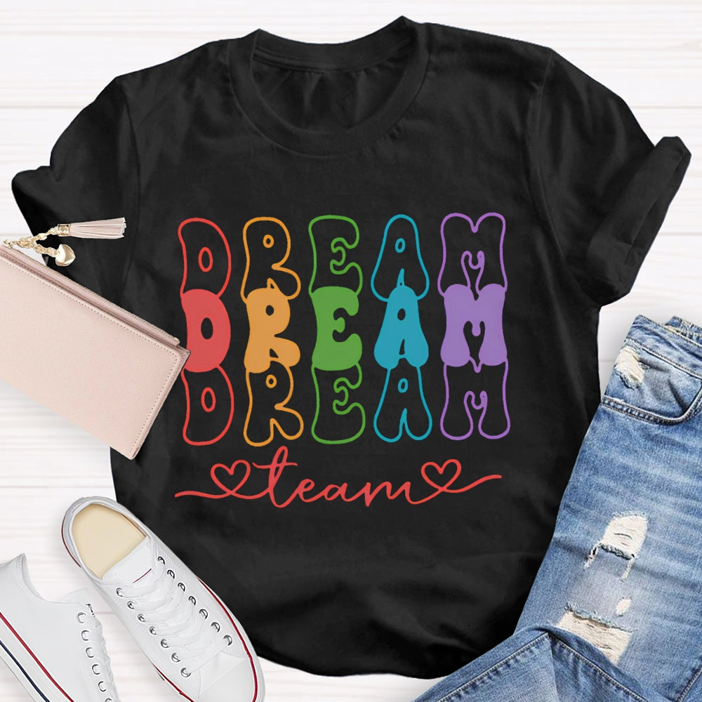 Dream Team Color Fonts T-shirt