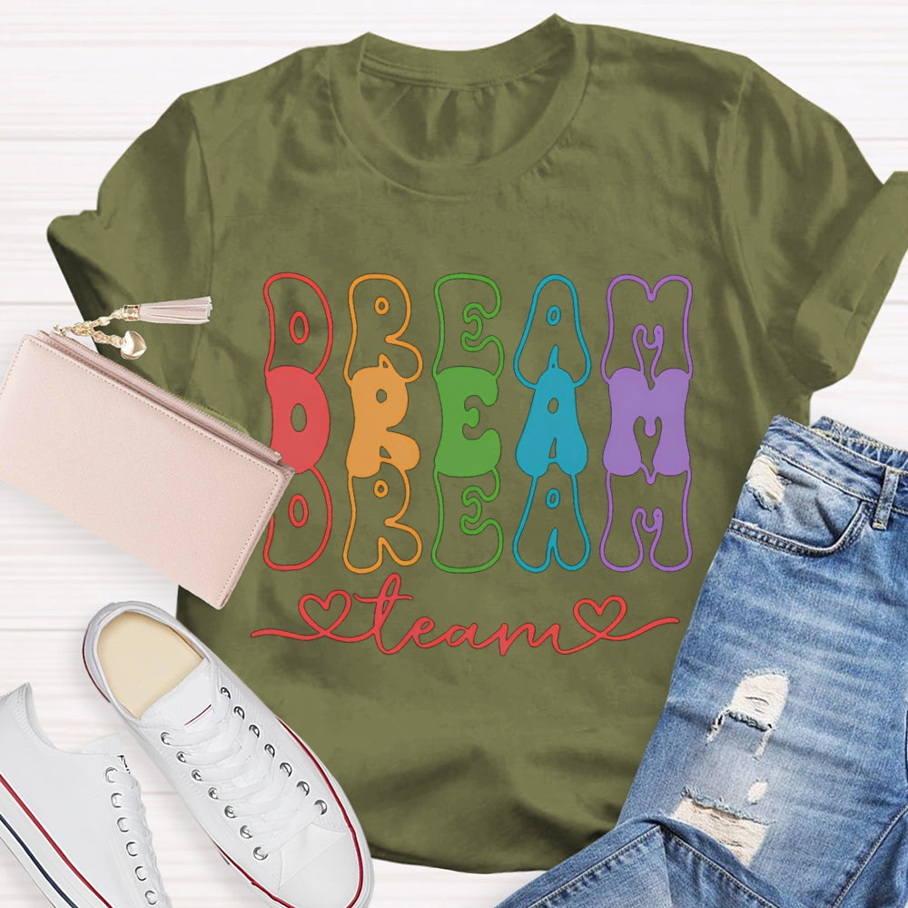 Dream Team Color Fonts T-shirt