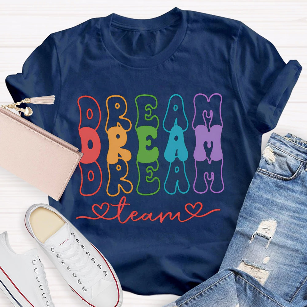 Dream Team Color Fonts T-shirt