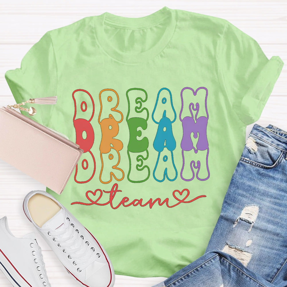 Dream Team Color Fonts T-shirt