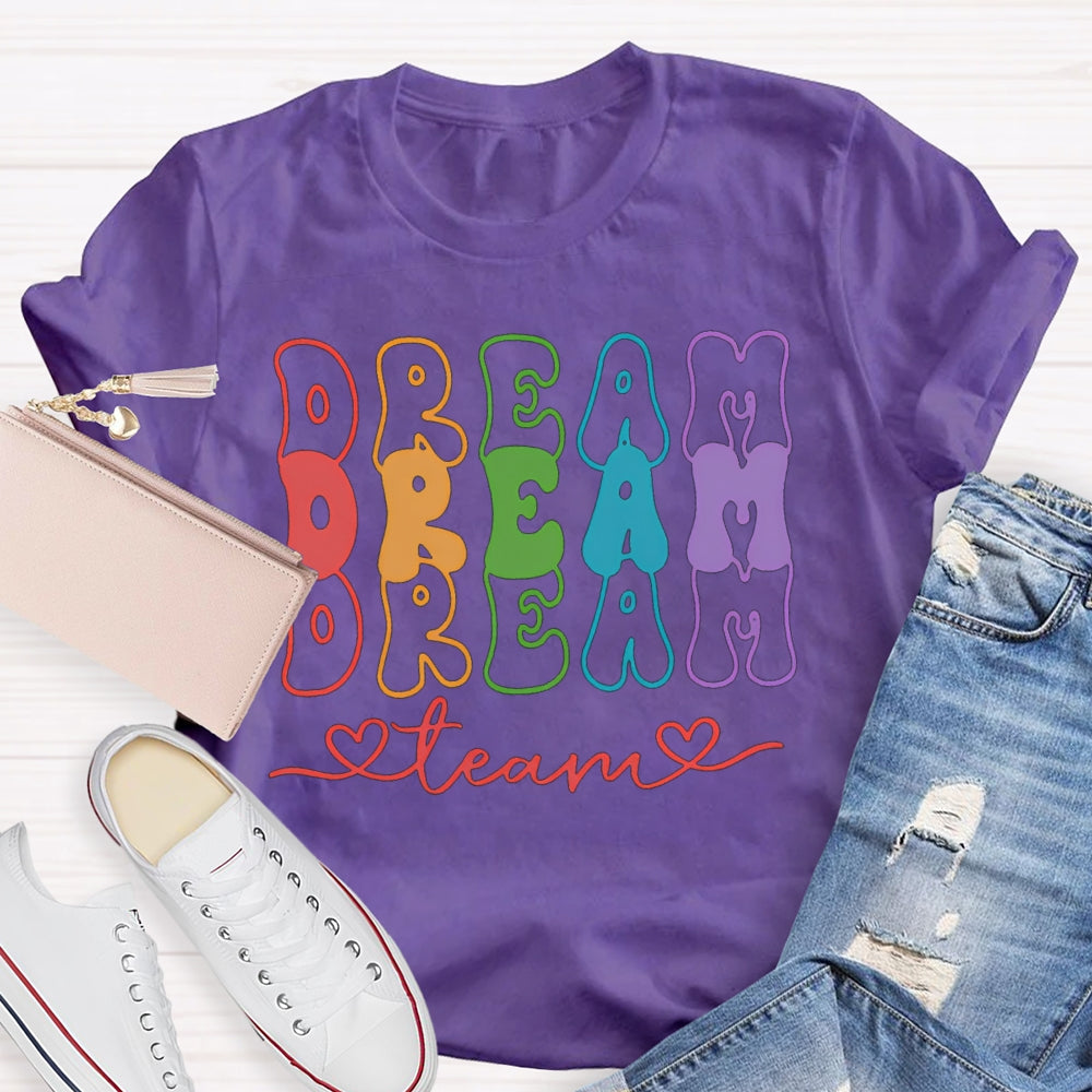 Dream Team Color Fonts T-shirt