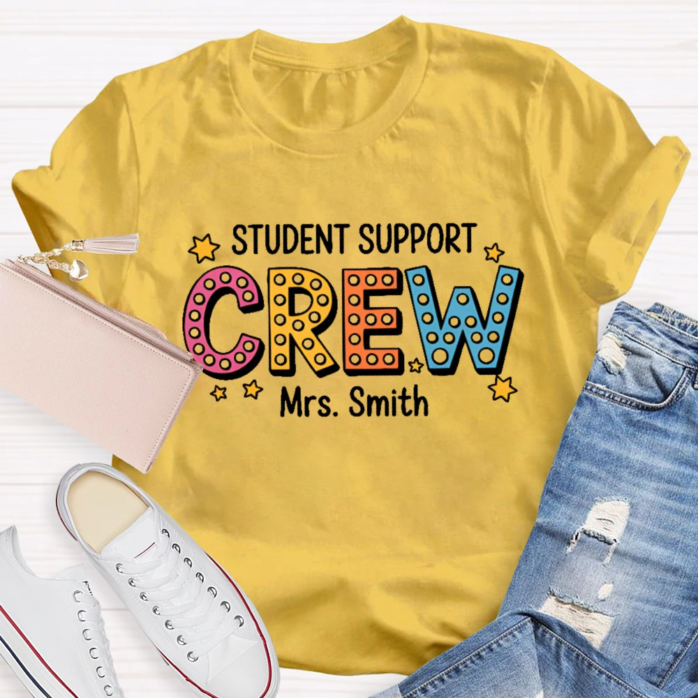 Personalized Name Student Support Crew Student Services Squad T-shirt