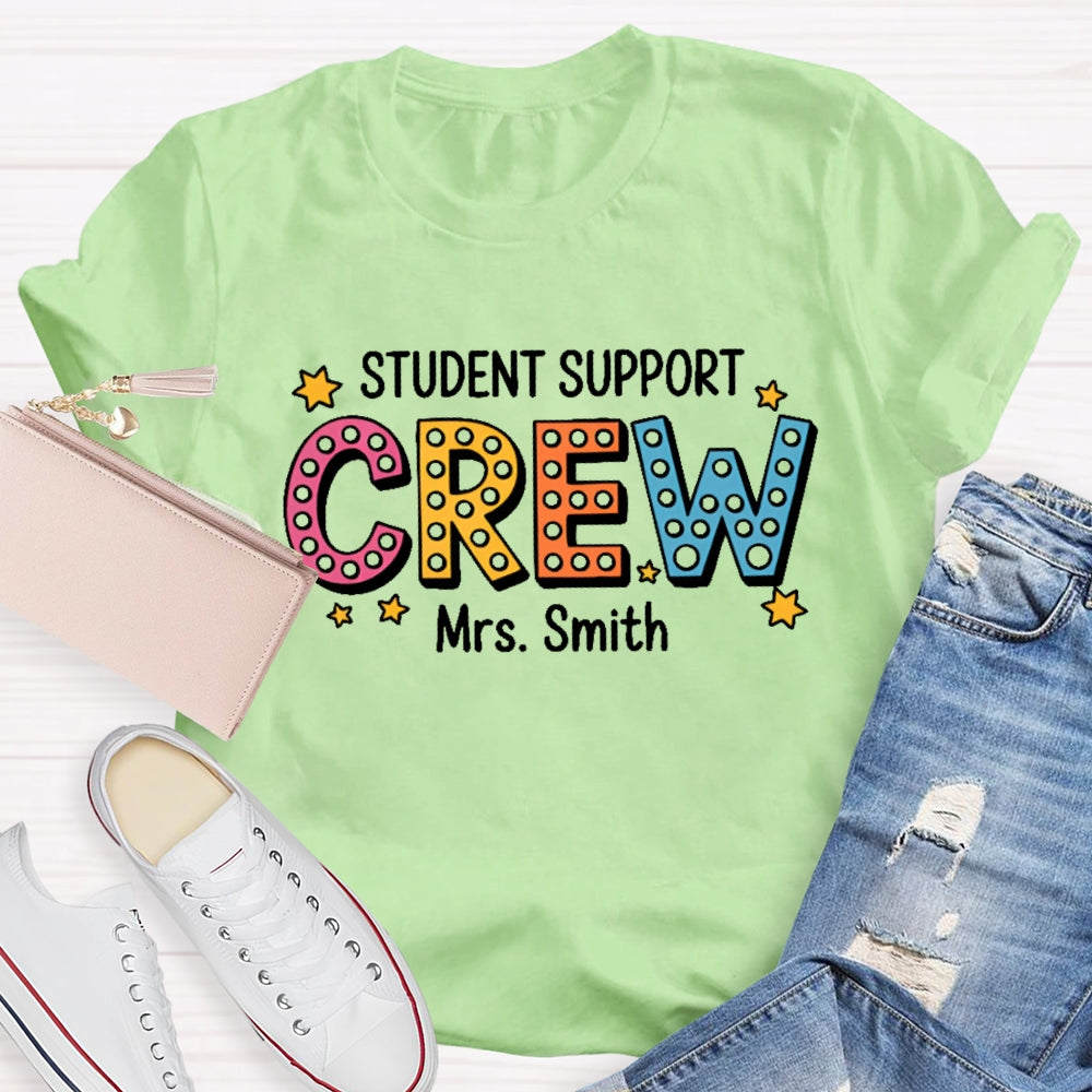 Personalized Name Student Support Crew Student Services Squad T-shirt