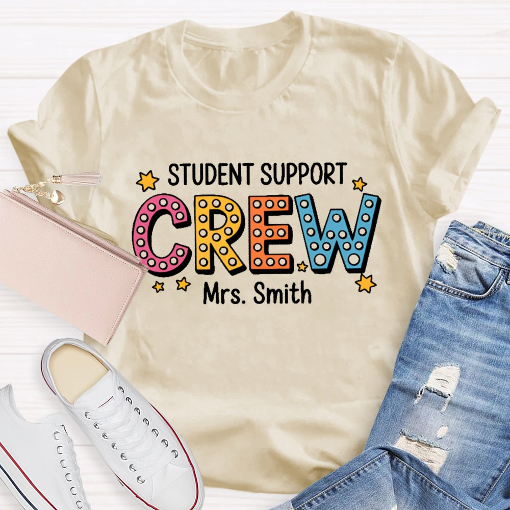 Personalized Name Student Support Crew Student Services Squad T-shirt