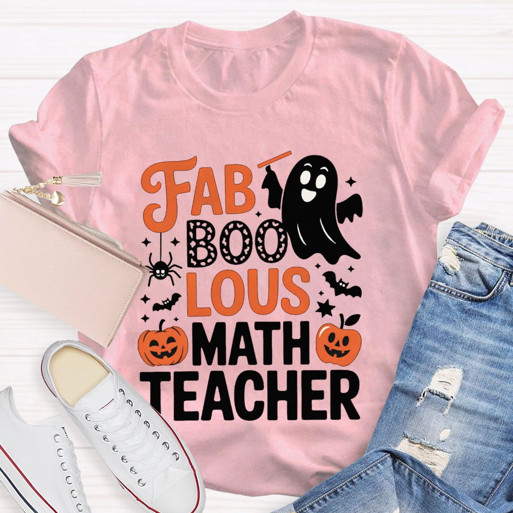 Fab Boo Lous Math Teacher Halloween T-shirt