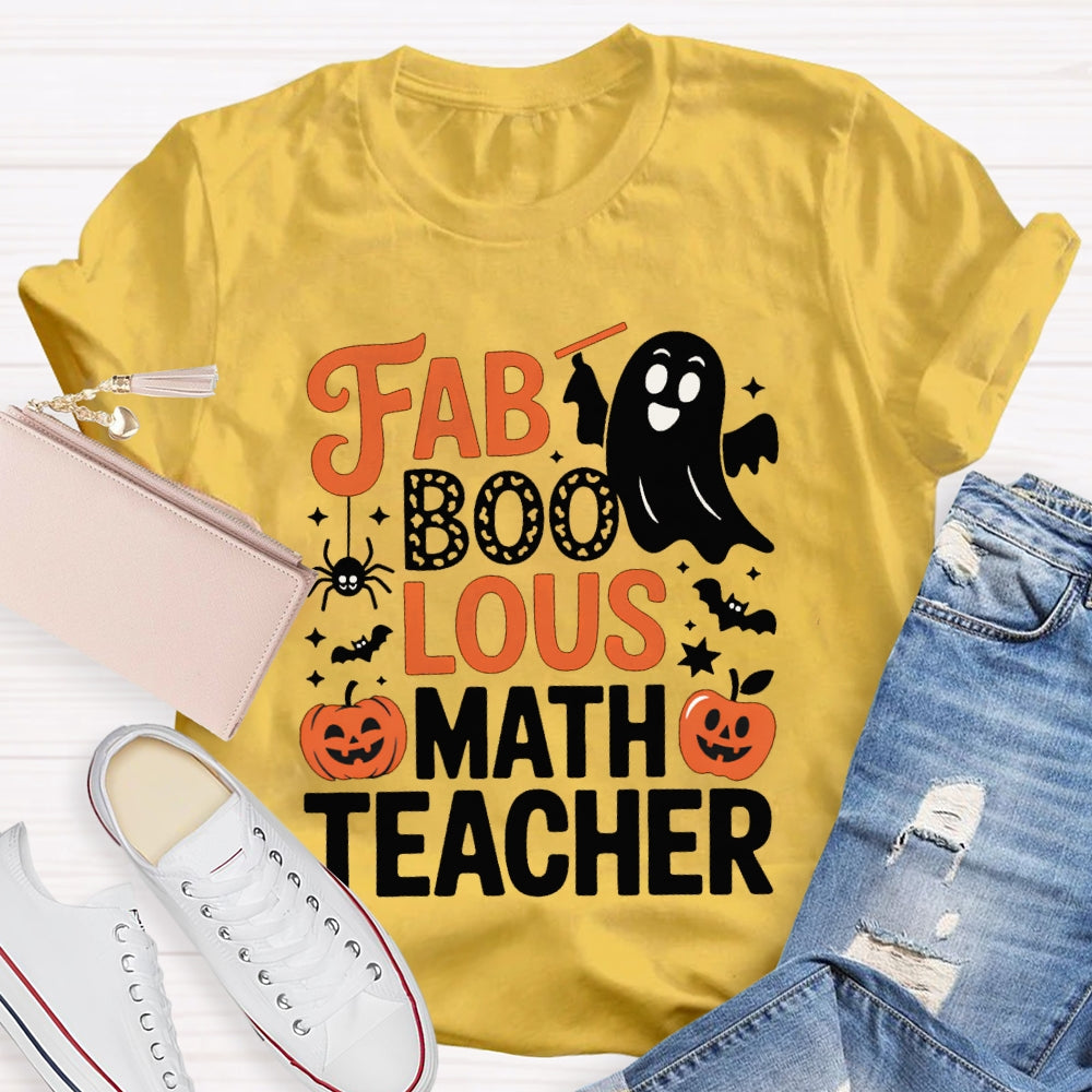 Fab Boo Lous Math Teacher Halloween T-shirt