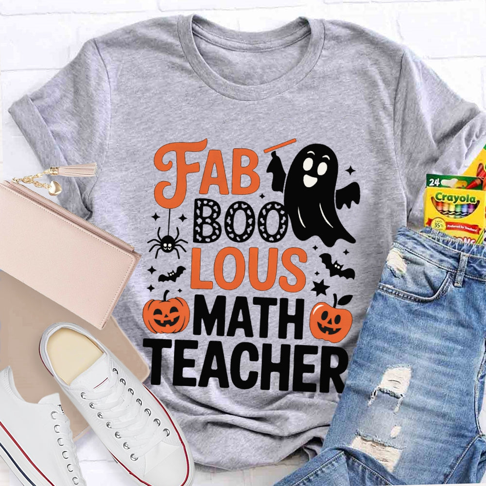 Fab Boo Lous Math Teacher Halloween T-shirt