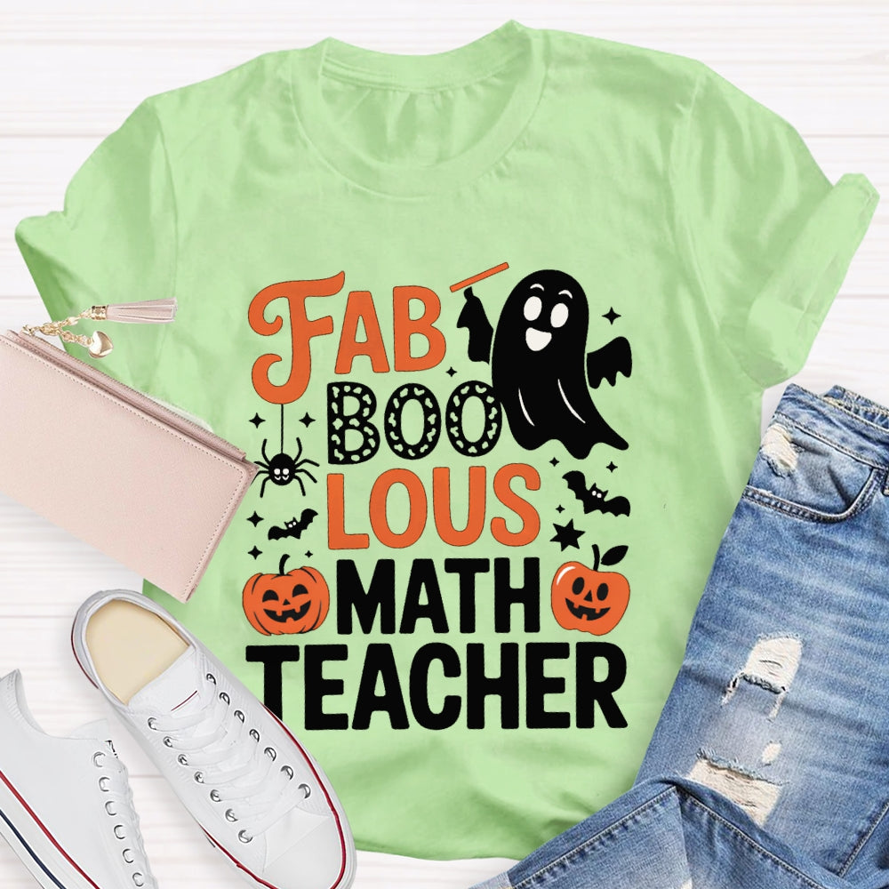 Fab Boo Lous Math Teacher Halloween T-shirt