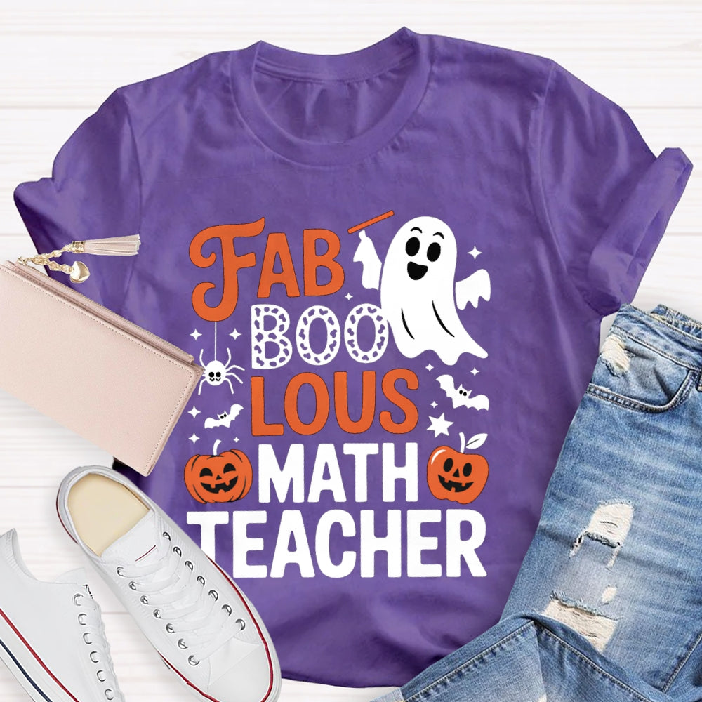 Fab Boo Lous Math Teacher Halloween T-shirt
