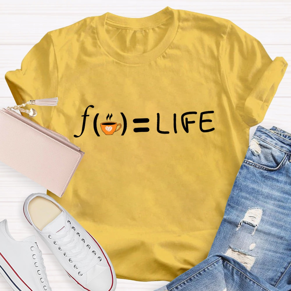 Coffee Is An Indispensable Part Of Life Mathematical Formula T-Shirt