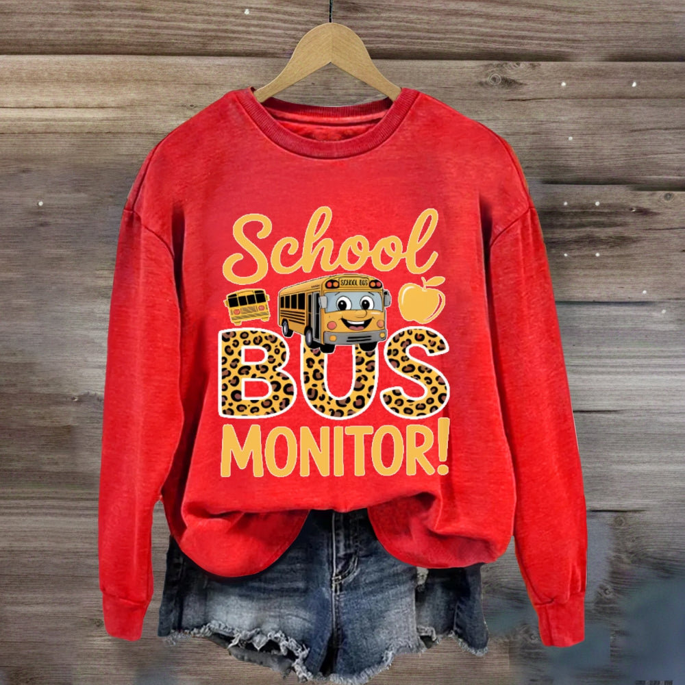 School Bus Monitor Life sweatshirt
