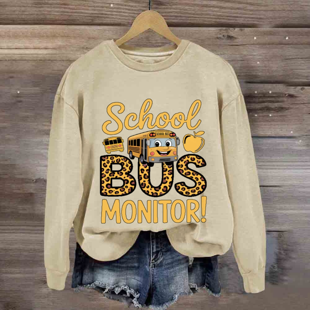 School Bus Monitor Life sweatshirt