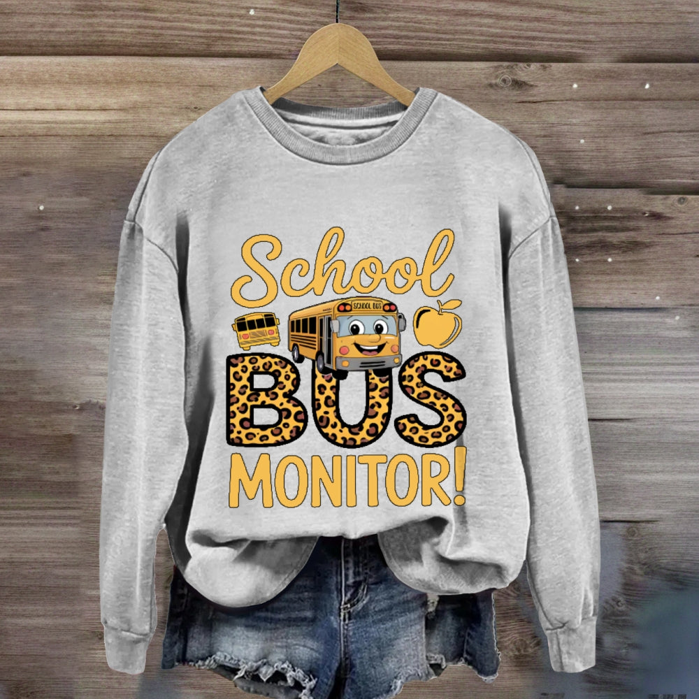School Bus Monitor Life sweatshirt