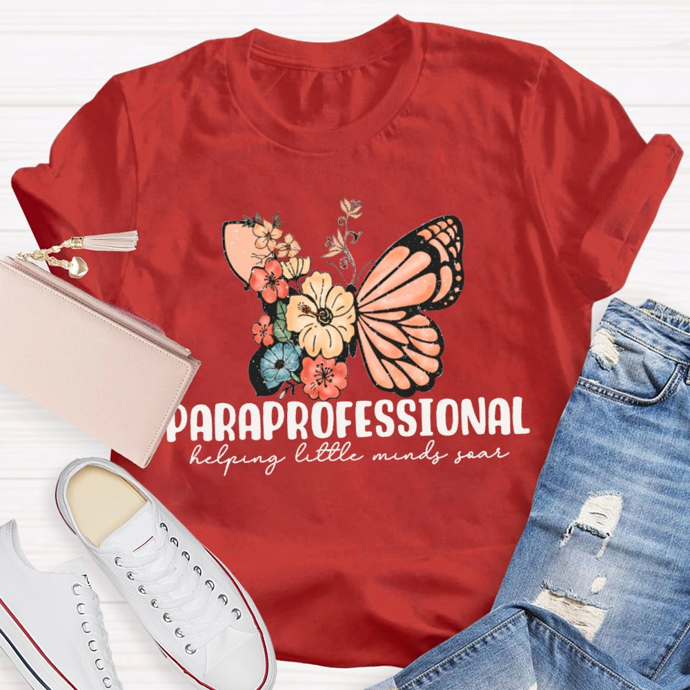 Paraprofessional Helping Little Minds Soar T-shirt