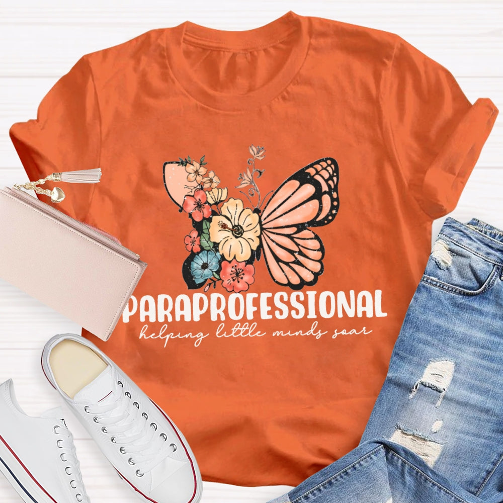 Paraprofessional Helping Little Minds Soar T-shirt