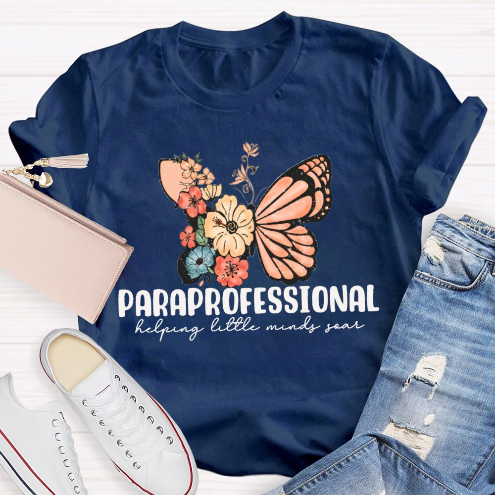Paraprofessional Helping Little Minds Soar T-shirt