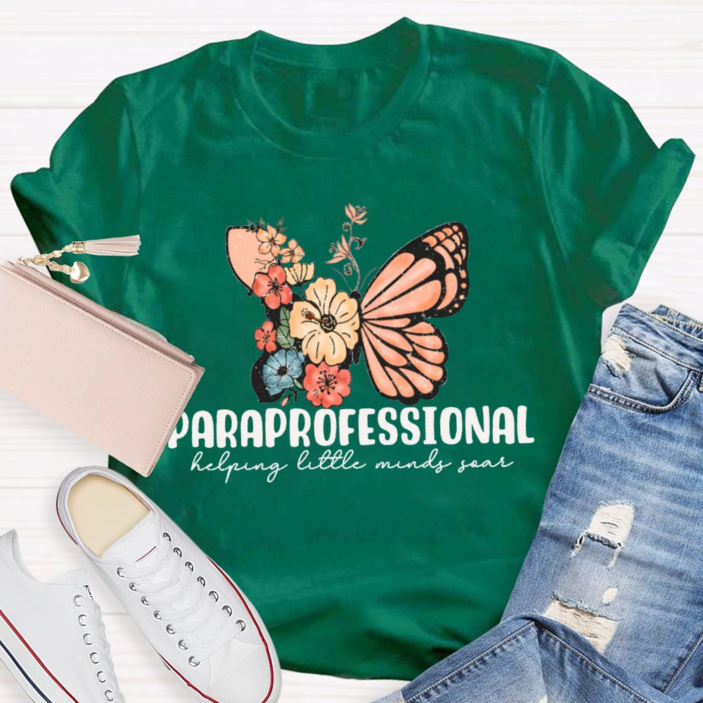Paraprofessional Helping Little Minds Soar T-shirt