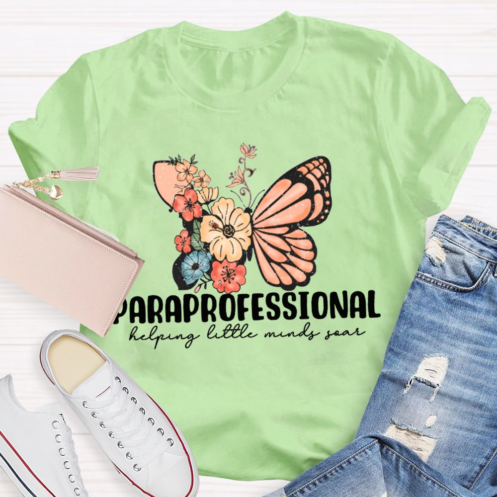 Paraprofessional Helping Little Minds Soar T-shirt