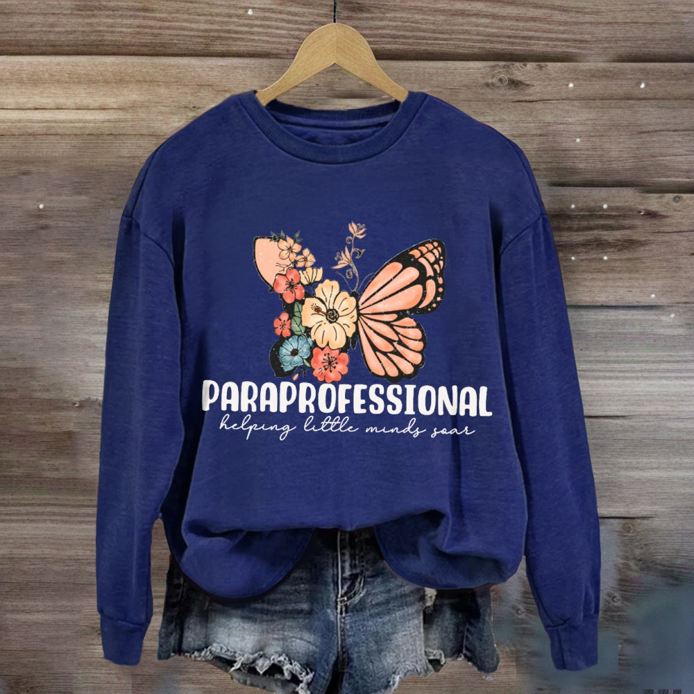 paraprofessional Helping Little Minds Soar sweatshirt