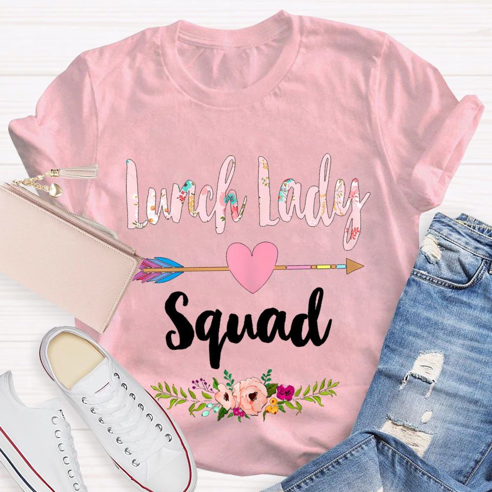 Lunch Lady Squad Colorful Printed Fonts And Heart Arrows T-shirt