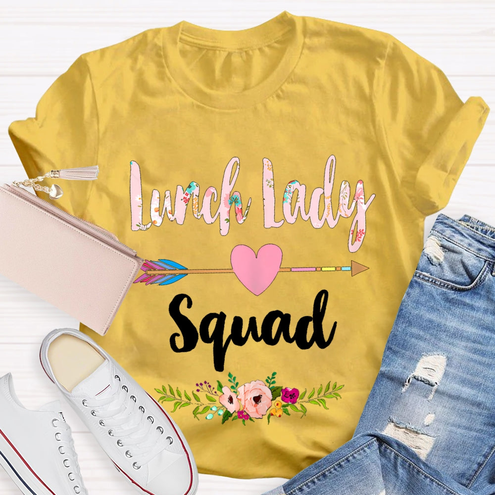 Lunch Lady Squad Colorful Printed Fonts And Heart Arrows T-shirt