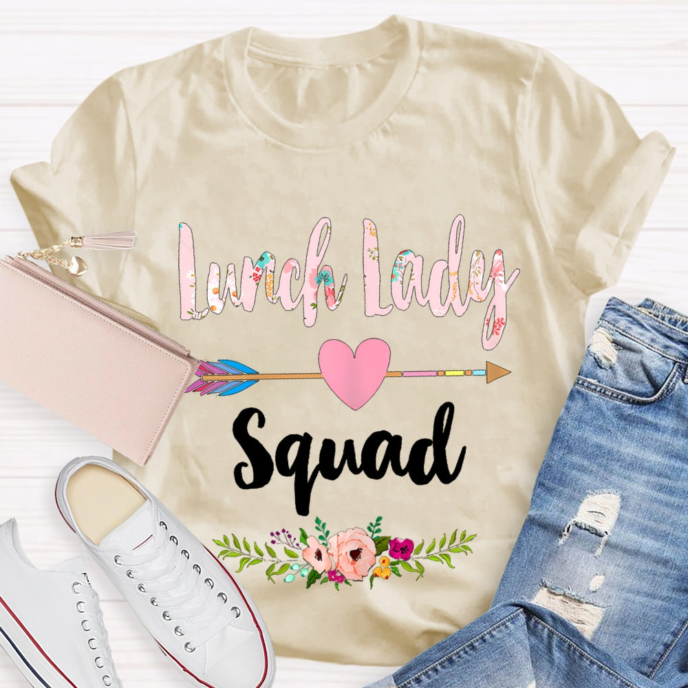 Lunch Lady Squad Colorful Printed Fonts And Heart Arrows T-shirt