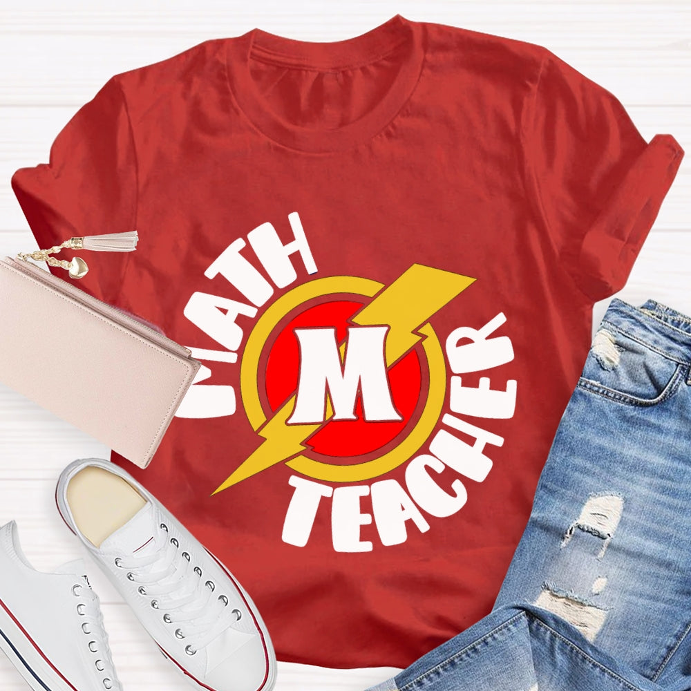 M Is For Math Teacher T-shirt
